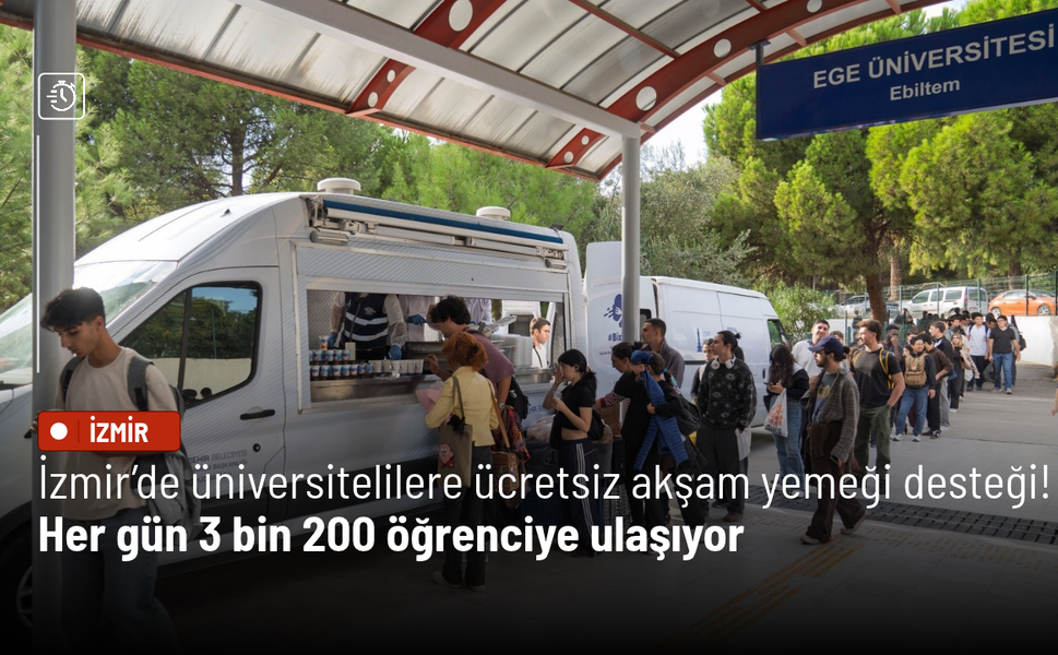 İzmir’de üniversitelilere ücretsiz akşam yemeği desteği! Her gün 3 bin 200 öğrenciye ulaşıyor