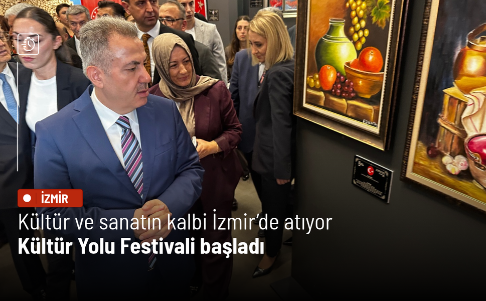 Kültür ve sanatın kalbi İzmir’de atıyor: Kültür Yolu Festivali başladı