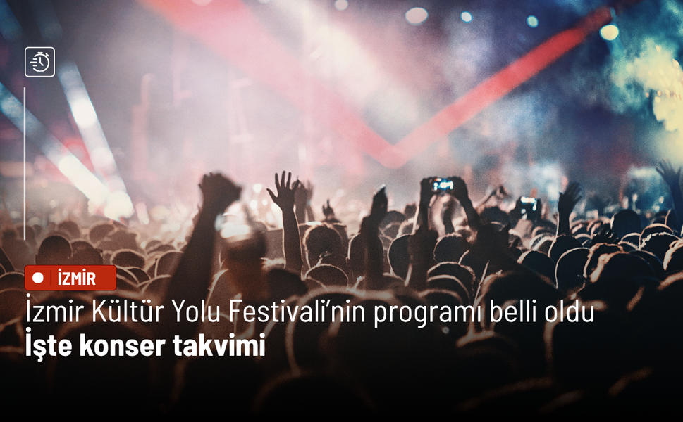 İzmir Kültür Yolu Festivali’nin programı belli oldu: İşte konser takvimi