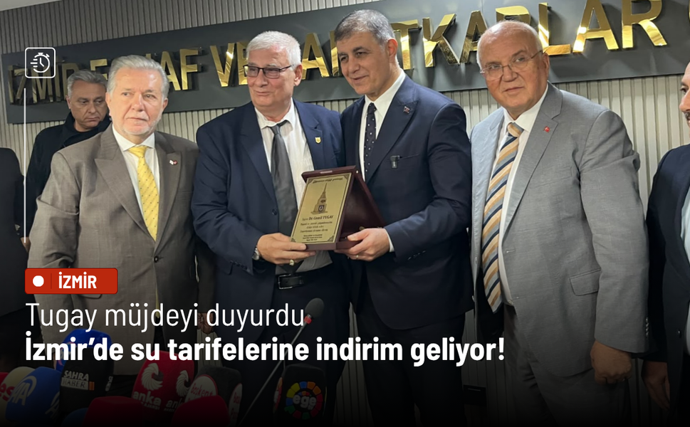 Tugay müjdeyi duyurdu: İzmir’de su tarifelerine indirim geliyor!