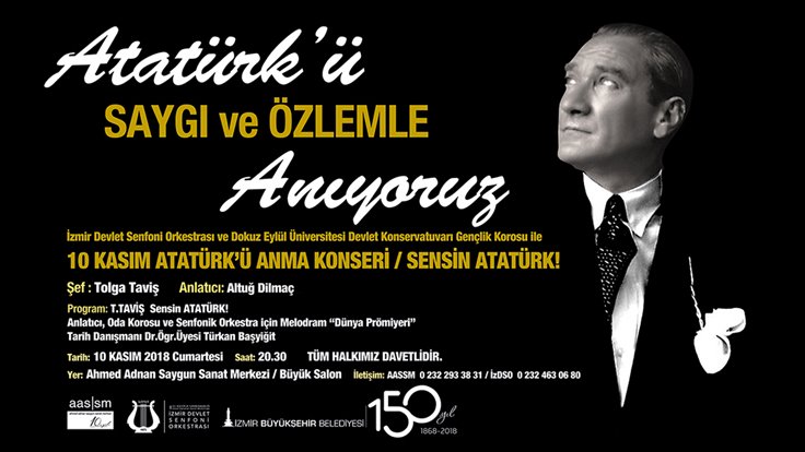 İzmir'de 10 Kasım Günü %22Sensin Atatürk!%22 Projesi