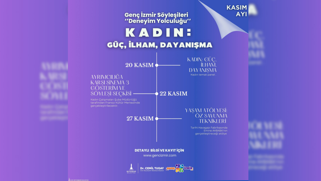 Kadın Güç, Ilham, Dayanışma! Temalı Etkinlikler İzmir’de Başlıyor! (4)