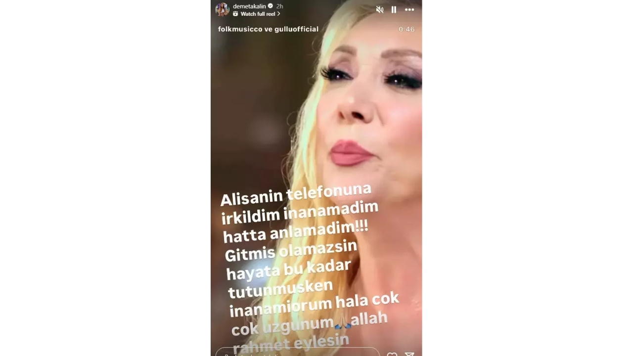 Güllü’nün Ölümü Sonrası Demet Akalın’dan Çarpıcı Mesaj “Kameralar Incelensin” (1)