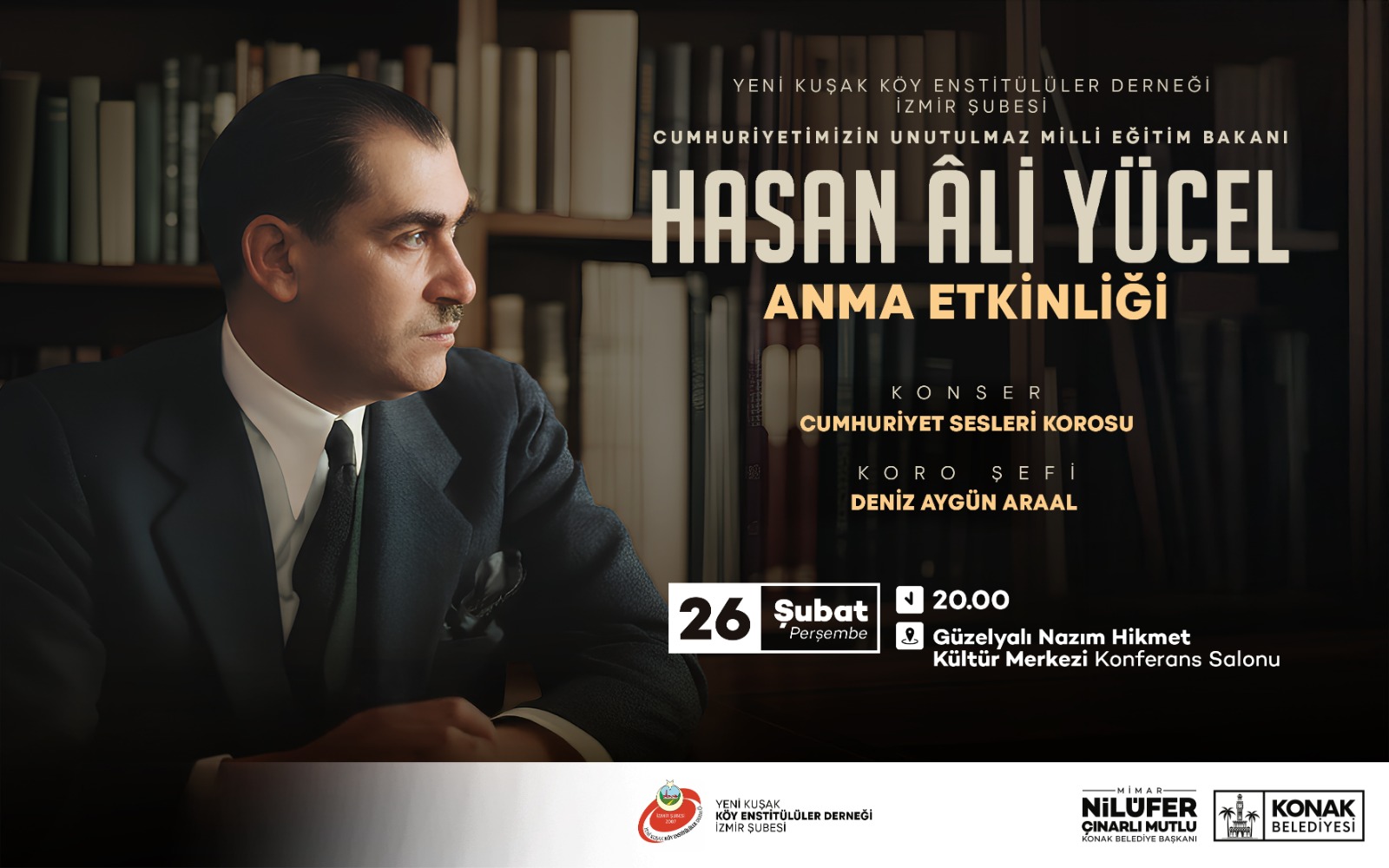 Eğitim Neferi Hasan Ali Yücel Konak’ta Anılacak