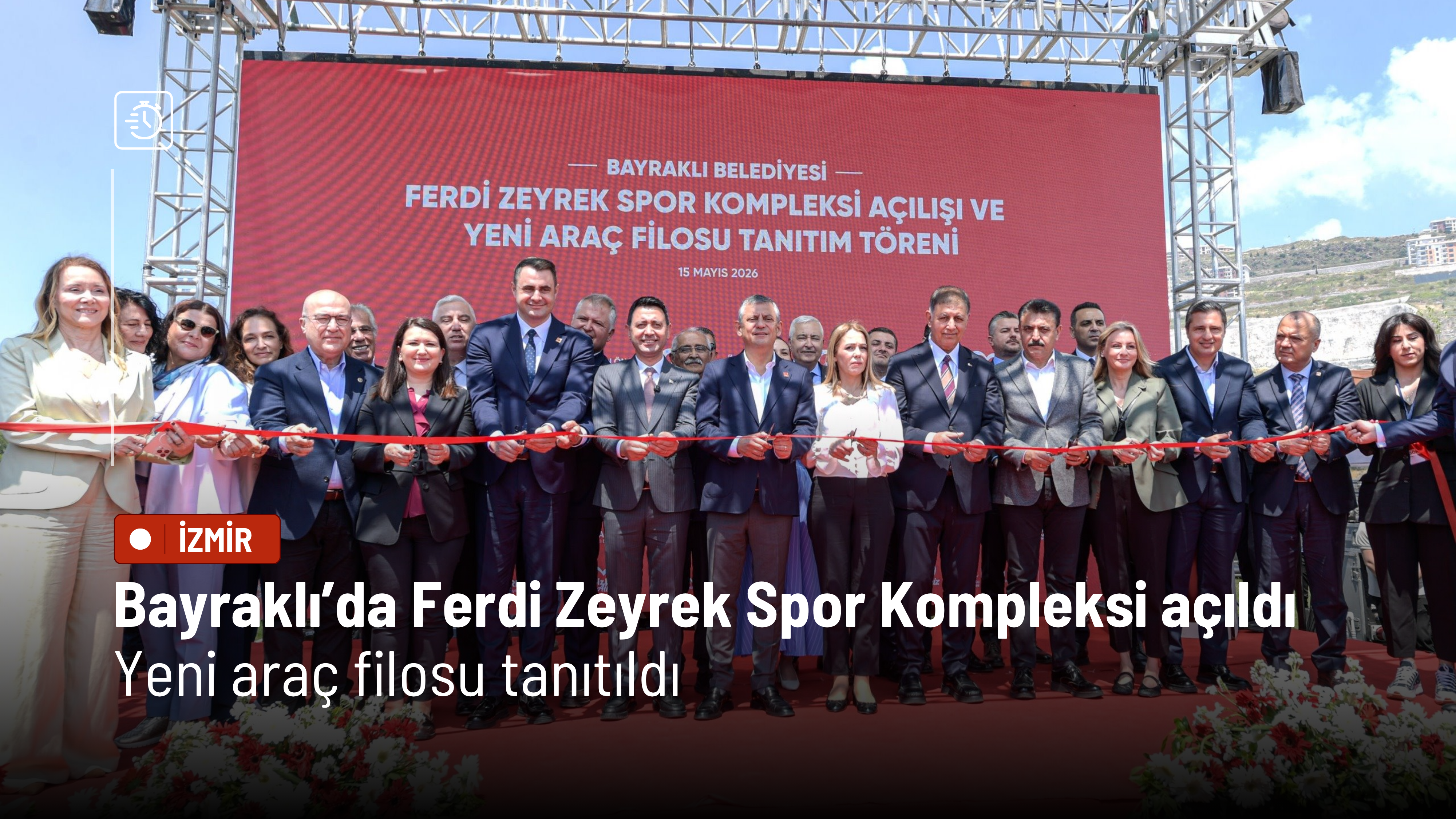 Bayraklı’da Ferdi Zeyrek Spor Kompleksi açıldı, yeni araç filosu tanıtıldı