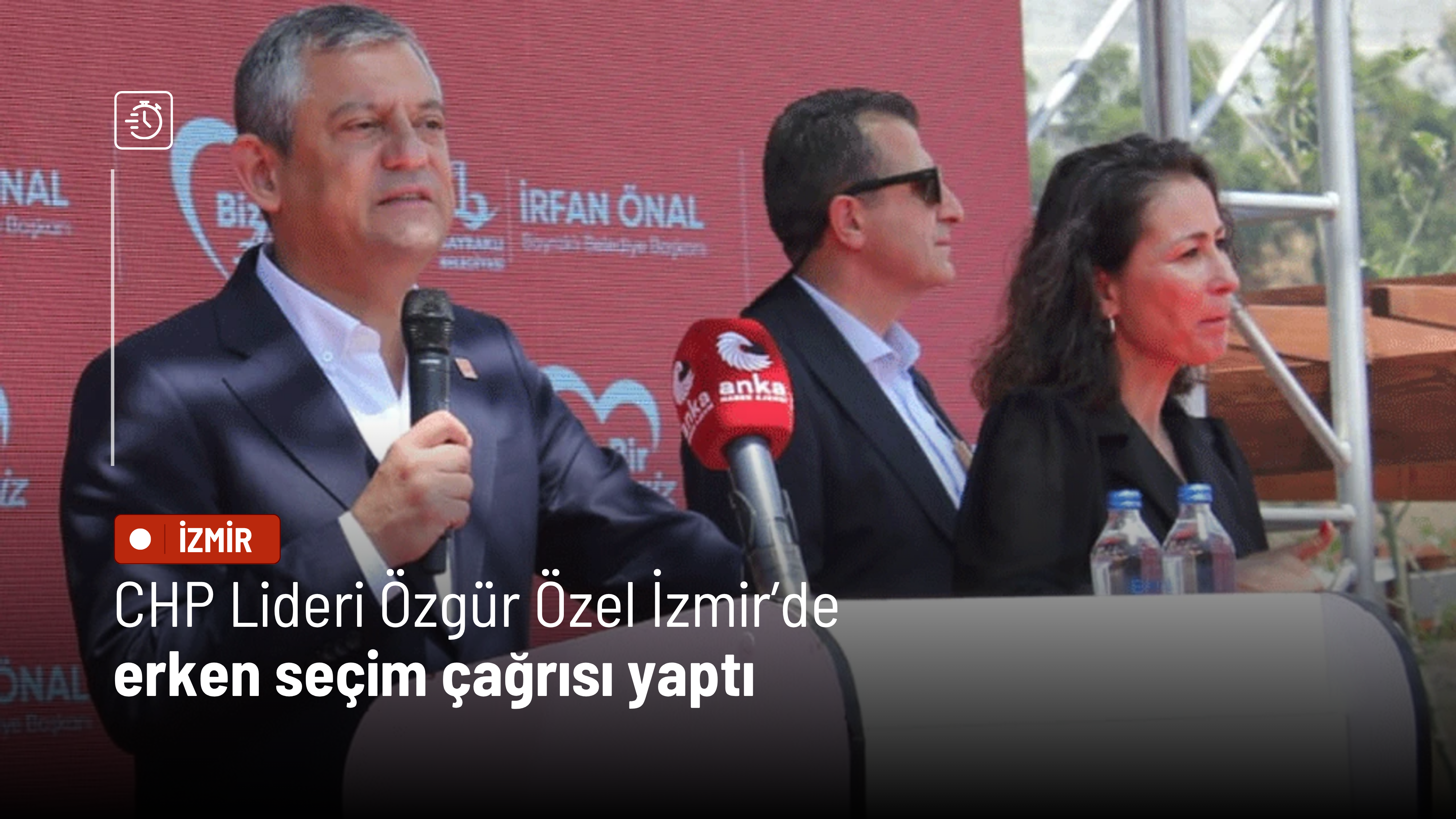 CHP Lideri Özgür Özel İzmir’de erken seçim çağrısı yaptı