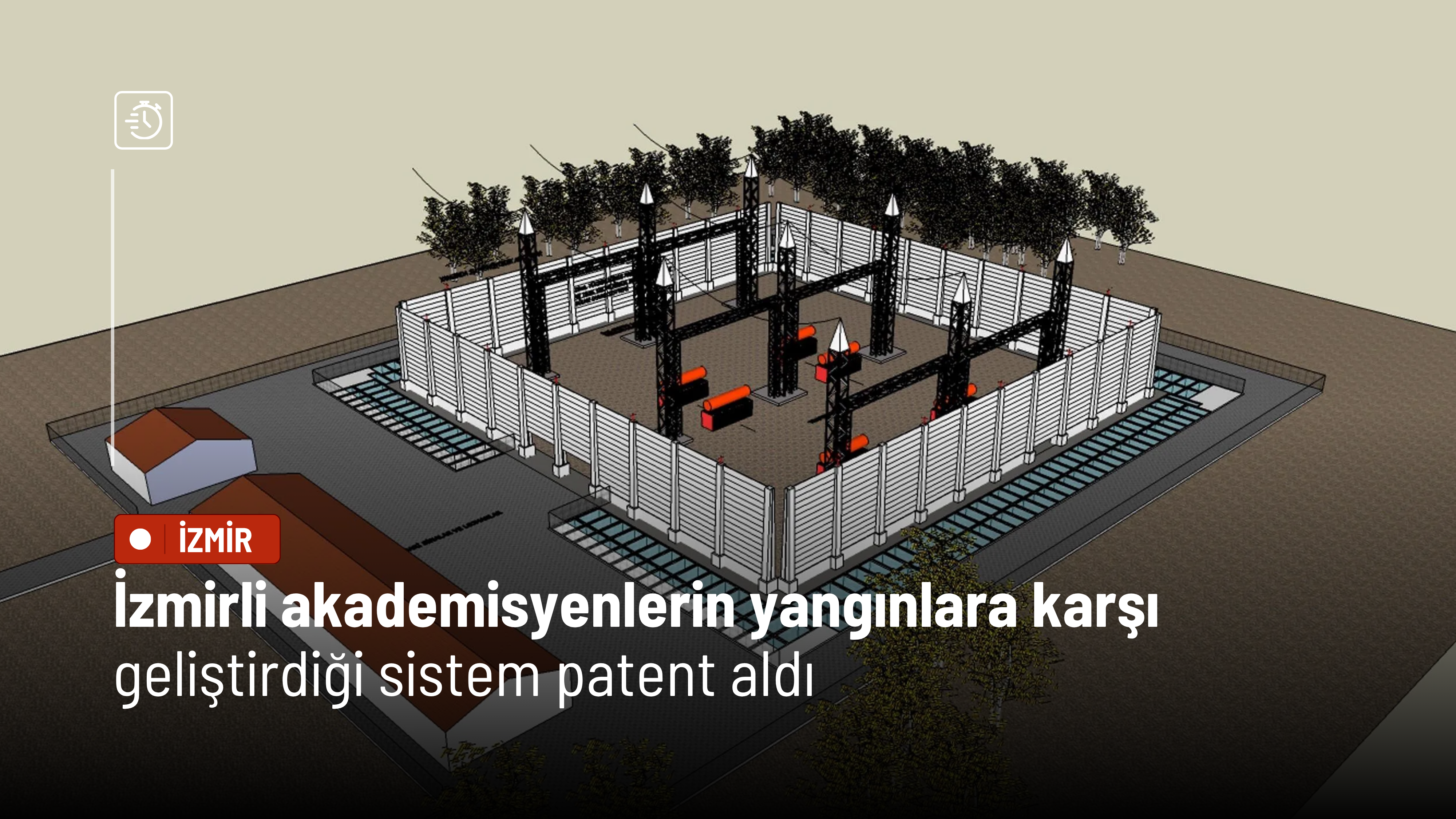 İzmirli akademisyenlerin yangınlara karşı geliştirdiği sistem patent aldı