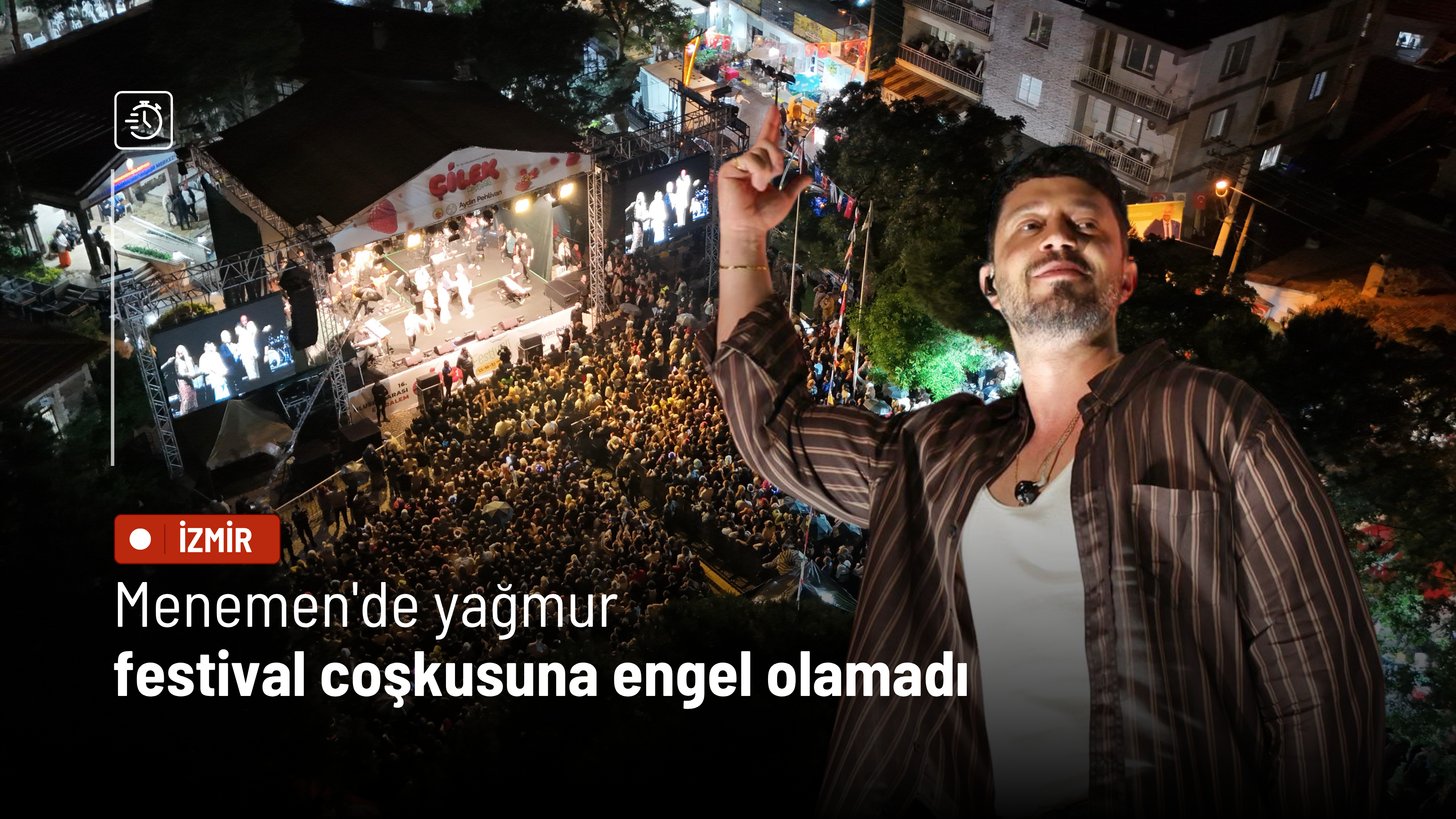 Menemen'de yağmur, festival coşkusuna engel olamadı
