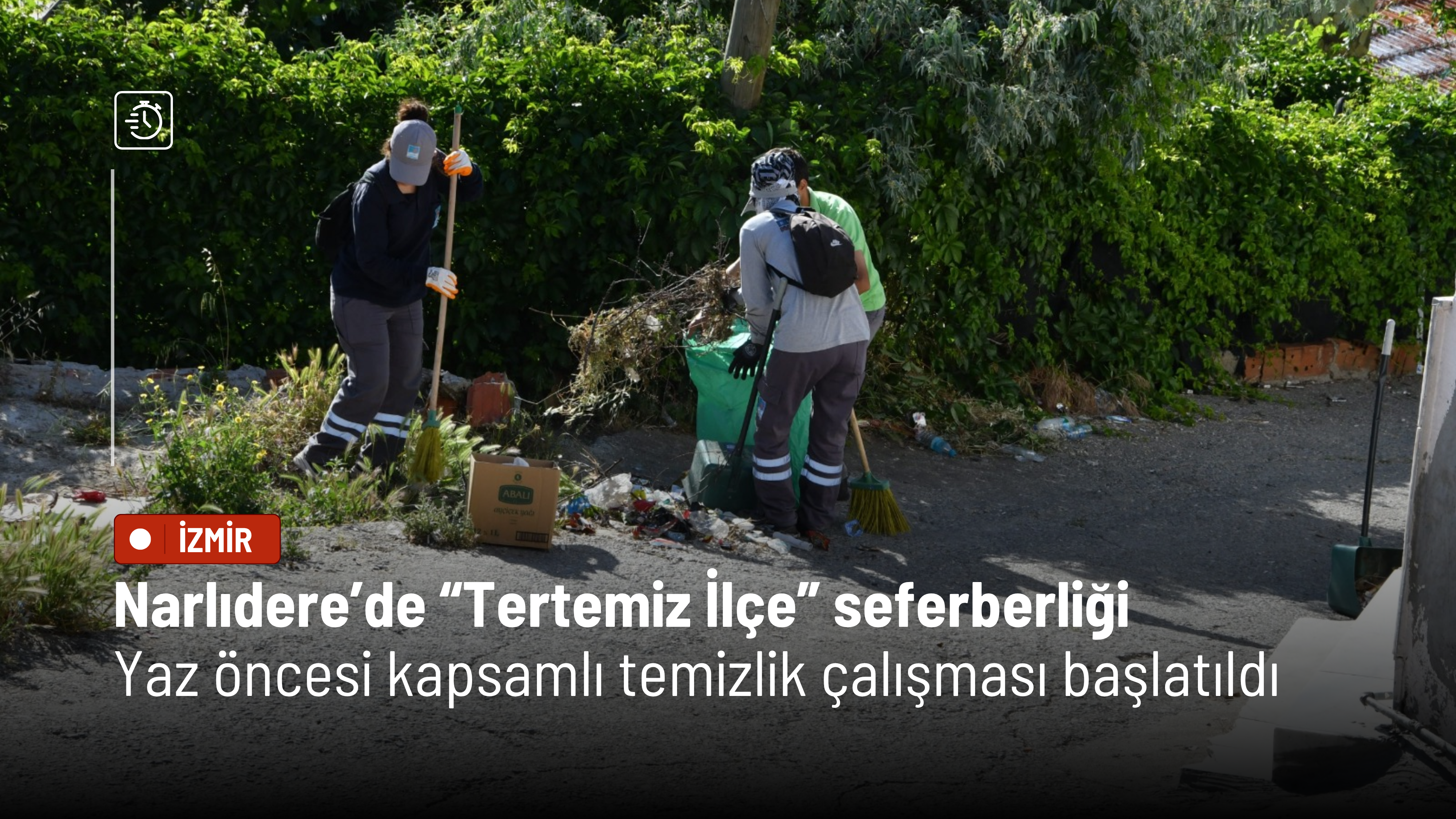 Narlıdere’de “Tertemiz İlçe” seferberliği: Yaz öncesi kapsamlı temizlik çalışması başlatıldı