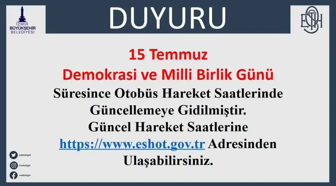 Izmirliler Dikkat Eshot Tan 15 Temmuz Icin Sefer Duzenlemesi 3